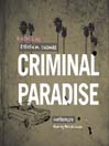 Criminal Paradise